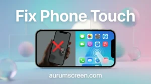 Why Is My Phone Screen Unresponsive to Touch 5 Quick Diagnostics